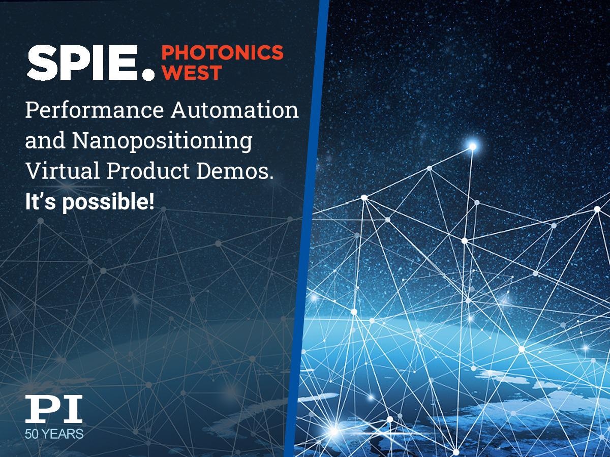 Виртуальные демонстрации подсистем Precision Motion и автоматизации для Photonics West 2021 Виртуальные демонстрации подсистем Precision Motion и автоматизации для Photonics West 2021